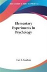 Carl E. Seashore - Elementary Experiments in Psychology