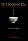 Kakuzo Okakura - Book of Tea