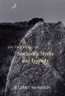 Stuart McHardy - On the Trail of Scotland''s Myths and Legends