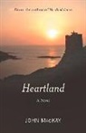 John Mackay - Heartland