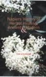 Tom Atkinson - Napiers History of Herbal Healing, Ancient and Modern