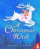 Julia Hubery, Sophy Williams - A Christmas Wish