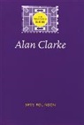 Dave Rolinson, Jonathan Bignell, Sarah Cardwell - Alan Clarke