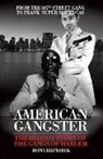Ron Chepesiuk, Ronald Chepesiuk - American Gangster