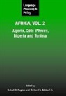 Robert B Kaplan, Robert B. Kaplan, Richard B. Baldauf, Richard B Baldauf Jr, Richard B. Baldauf Jr, Richard B. (University of Queensland) Baldauf Jr.... - Language Planning and Policy in Africa
