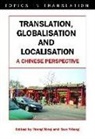Wang Ning, Wang (Tsinghua University) Ning, Yifeng Sun, Sun Yifeng, Wang Ning, Sun Yifeng - Translation, Globalisation and Localisation
