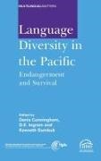 Denis Cunningham, Dr Denis Cunningham, Denis Cunningham, Dr Denis Cunningham, David E. Ingram, Prof David E. Ingram... - Language Diversity in the Pacific - Endangerment and Survival