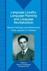 Nancy H Hornberger, Nancy H. Hornberger, Nancy H. Professor Hornberger, Martin P?tz, Martin Putz, Martin Pütz - Language Loyalty, Language Planning, and Language Revitalization