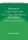 Konstanze Glaser - Minority Languages and Cultural Diversity in Europe