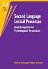 Zsolt Lengyel, Zsolt K. (University of Pannonia) Lengyel, Judit Navracsics, Judit (University of Pannonia) Navracsics - Second Language Lexical Processes