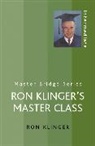 Ron Klinger - Ron Klinger's Master Class
