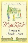Miss Read, Miss Read - Return to Thrush Green