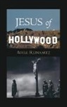 Adele Reinhartz, Adele (Professor of Religious Studies Reinhartz, Reinhartz Adele - Jesus of Hollywood