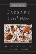 William Batstone, William W Batstone, William W. Batstone, William W. Damon Batstone, Cynthia Damon, Cynthia Batstone Damon - Caesar''s Civil War