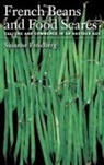 Susanne Freidberg, Susanne (Assistant Professor of Geograp Freidberg, Susanne Elizabeth Freidberg - French Beans and Food Scares
