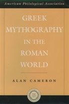 Alan Cameron, Alan (Charles Anthon Professor of the Lat Cameron, Cameron Alan - Greek Mythography in the Roman World