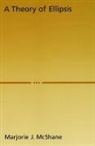 Marjorie Mcshane, Marjorie J. McShane, Marjorie J. (Research Professor Mcshane, McShane Marjorie J. - Theory of Ellipsis