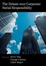 Steven K. May, Steven K. Cheney May, George Cheney, Cheney George, Steven K. May, May Steven K.... - The Debate Over Corporate Social Responsibility