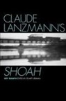 Stuart Liebman, Stuart (Professor of the History of Cinem Liebman, Stuart (Professor of the History of Cinema Liebman, Liebman Stuart, Stuart Liebman - Claude Lanzmann''s Shoah