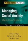 Richard G. Heimberg, Debra A. Hope, Debra A. Heimberg Hope, Cynthia L. Turk - Managing Social Anxiety - Therapist Guide