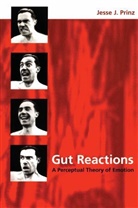 J.j. Prinz, Jesse Prinz, Jesse J. Prinz, Prinz Jesse J. - Gut Reactions