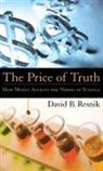 David B Resnik, David B. Resnik, David B. (Bioethicist Resnik - Price of Truth
