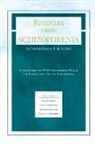 Glynn Harrison, Kim Hopper, HOPPER KIM HARRISON GLYNN JANCA, Aleksandar Janca, Glynn Harrison, Harrison Glynn... - Recovery From Schizophrenia