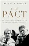 Steven M Gillon, Steven M. Gillon, Steven M. (Carol E. Young Professor of His Gillon, Steven M. (Carol E. Young Professor of History and Dean of the Honors College Gillon, Gillon Steven M. - Pact