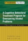 Elizabeth E Epstein, Elizabeth E. Epstein, Elizabeth E. (Associate Research Professo Epstein, Elizabeth E. (Associate Research Professor Epstein, Elizabeth E. Mccrady Epstein, Barbara S McCrady... - Overcoming Alcohol Use Problems: Therapist Guide