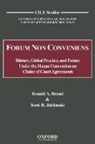 Ronald A. Brand, Ronald A. (Professor of Law and Director of Brand, Ronald A. Jablonski Brand, Scott R. Jablonski, Jablonski Scott R. - Forum Non Conveniens