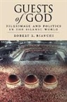 Robert Bianchi, Robert R. Bianchi, Robert R. (Formerly Associate Professor o Bianchi, Bianchi Robert R. - Guests of God