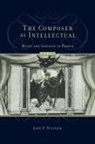 Jane Fulcher - Composer As Intellectual