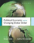 Richard Stubbs, Richard Stubbs, Richard ( Stubbs, Richard (Department of Political Science Stubbs, Geoffrey R. D. Underhill, Geoffrey R.D. Underhill... - Political Economy and the Changing Global Order