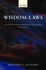 Bernard S Jackson, Bernard S ( Jackson, Bernard S. Jackson - Wisdom-Laws
