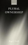 Roger J Smith, Roger J. Smith, Roger J. (Fellow and Tutor in Law Smith, Smith Roger J. - Plural Ownership