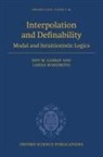 Dov M Gabbay, Dov M. Gabbay, Dov M. ( Gabbay, Dov M. (King''s College London) Maksimova Gabbay, Dov M. Maksimova Gabbay, Larisa Maksimova - Interpolation and Definability