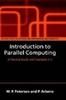 P. Arbenz, Peter Arbenz, Peter (Institute for Scientific Computing Arbenz, Arbenz Peter, W. P. Petersen, Wesley Petersen... - Introduction to Parallel Computing