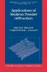 Christopher J. Howard, Erich H. Kisi, Erich H. Howard Kisi - Applications of Neutron Powder Diffraction