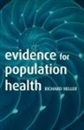 Richard Heller, Richard (Professor of Public Health Heller, Richard F. Heller - Evidence for Population Health