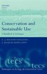 E J Milner-Gulland, E. J. Milner-Gulland, E. J. Rowcliffe Milner-Gulland, E.J. Milner-Gulland, J Marcus Rowcliffe, J. Marcus Rowcliffe - Conservation and Sustainable Use