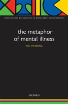 Neil Pickering, Neil (Lecturer Pickering - Metaphor of Mental Illness