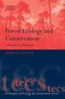 Adrian Newton, Adrian (School of Conservation Sciences Newton, Adrian C. Newton, Dr. Adrian C. Newton, Newton Adrian - Forest Ecology and Conservation