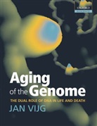 Jan Vijg, Jan (Buck Institute for Age Research Vijg, Vijg Jan - Aging of the Genome
