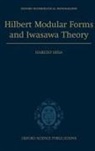 Haruzo Hida, Haruzo (University of California Hida - Hilbert Modular Forms and Iwasawa Theory
