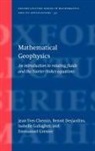 Jean-Yves Chemin, Jean-Yves ( Chemin, Jean-Yves (Laboratoire J.-L. Lions Chemin, Jean-Yves Desjardins Chemin, Benoit Desjardins, Isabelle Gallagher... - Mathematical Geophysics