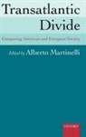Alberto Martinelli, Alberto (Professor of Political Scienc Martinelli, Alberto Martinelli, Martinelli Alberto - Transatlantic Divide
