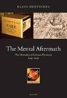 Klaus Hentschel, Professor Hentschel, Hentschel Klaus - Mental Aftermath