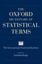 Dodge, Yadolah Dodge, Daniel Commenges, David Cox, Yadolah Dodge - Oxford Dictionary of Statistical Terms