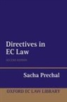 Sacha Prechal, Sacha (Professor of International and Eur Prechal, Prechal Sacha - Directives in Ec Law