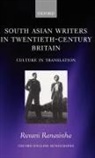Ruvani Ranasinha, Ruvani (Senior Lecturer At King''s Coll Ranasinha - South Asian Writers in Twentieth-Century Britain